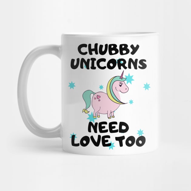 Chubby Unicorns Need Love Too by BBbtq